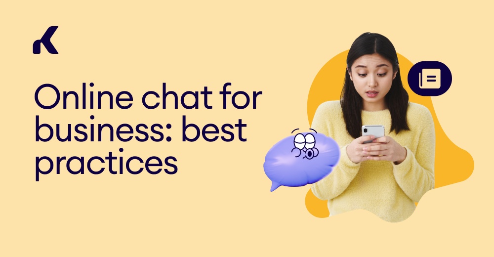 Online chat for business best practices — Kommo