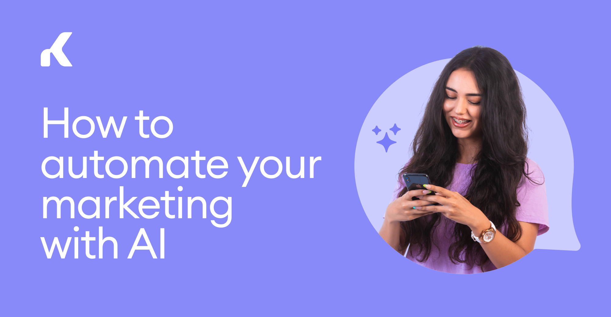 How to automate your marketing with AI (2026 guide for beginners) — Kommo