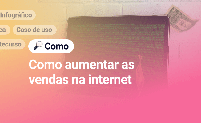 Como aumentar as vendas na internet — Kommo