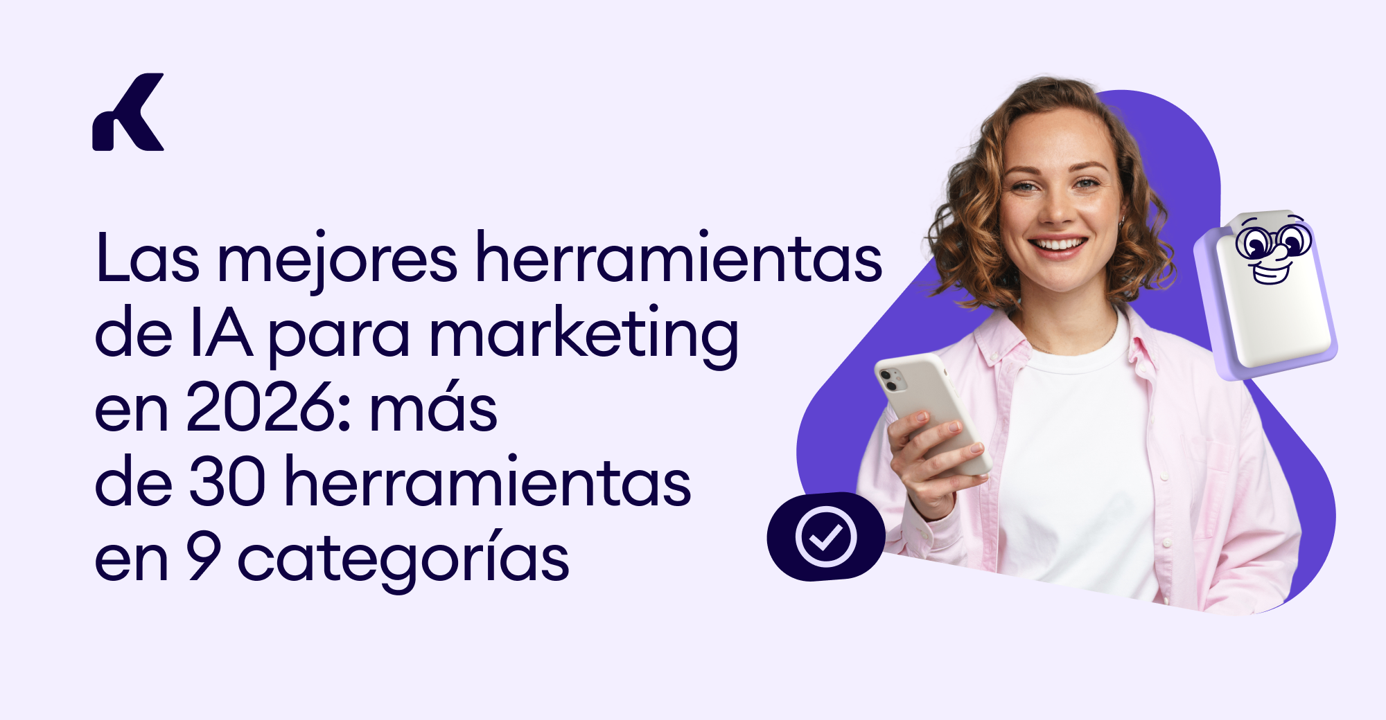 Las mejores herramientas de IA para marketing en 2026: más de 30 ...