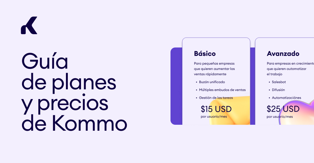 Guía de planes y precios de Kommo 2022 — Kommo